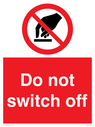 do-not-switch-off-prohibition-sign~
